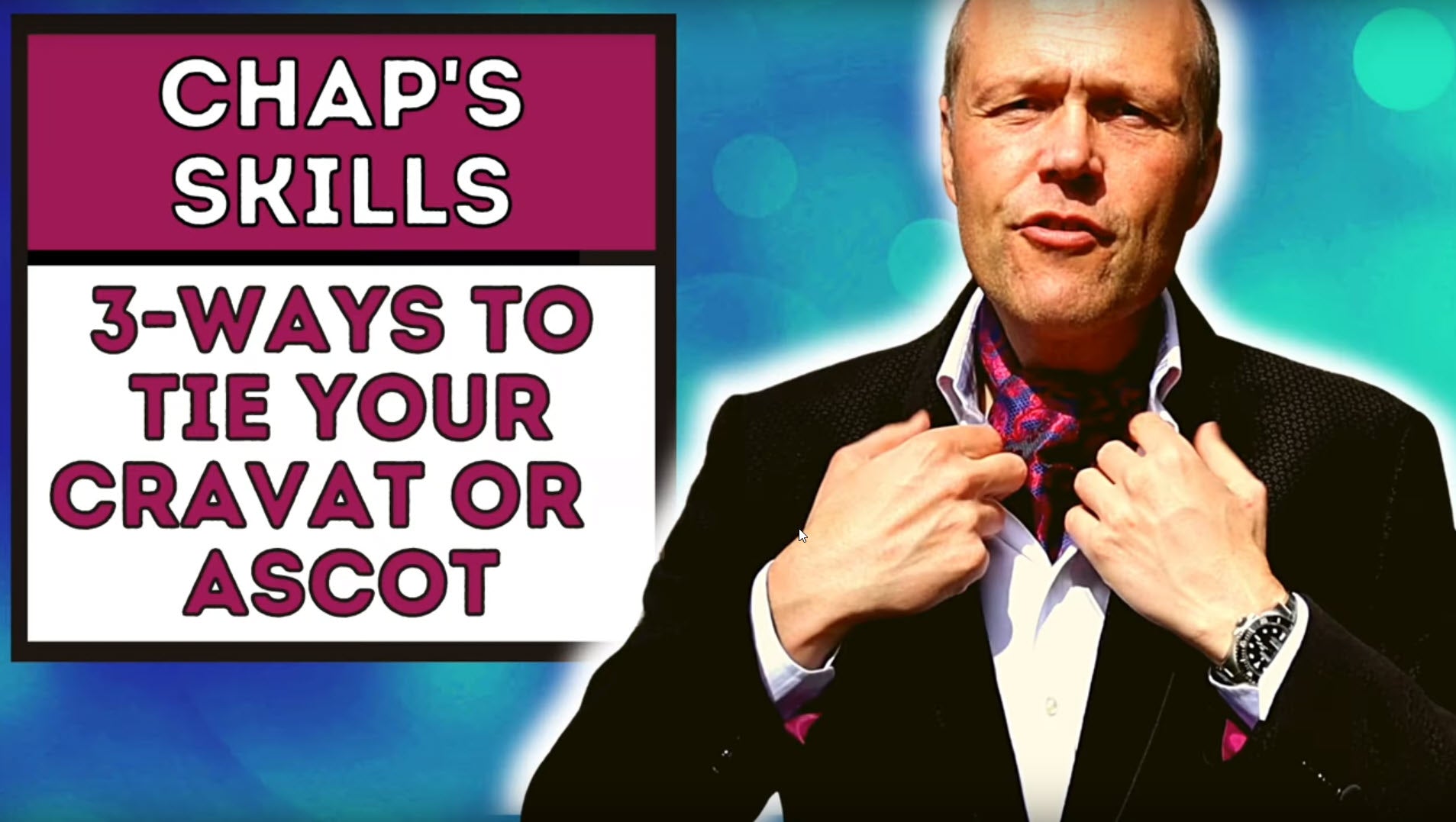 Cover image for 'How to tie a cravat' video.